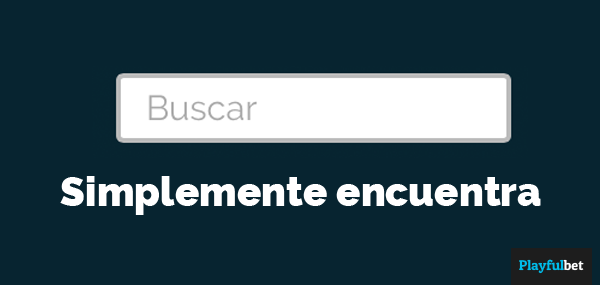 Nuevo buscador en Playfulbet