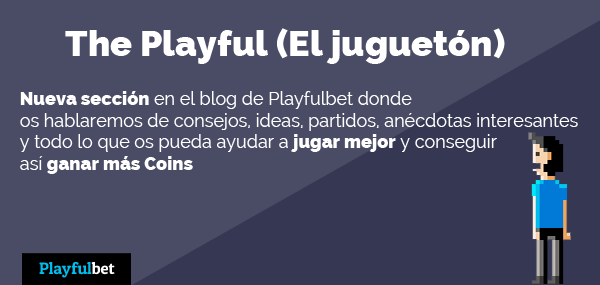 The Playful (El juguetón). Te aconsejamos como jugar tus Coins The Playful (El juguetón). Te aconsejamos como jugar tus Coins