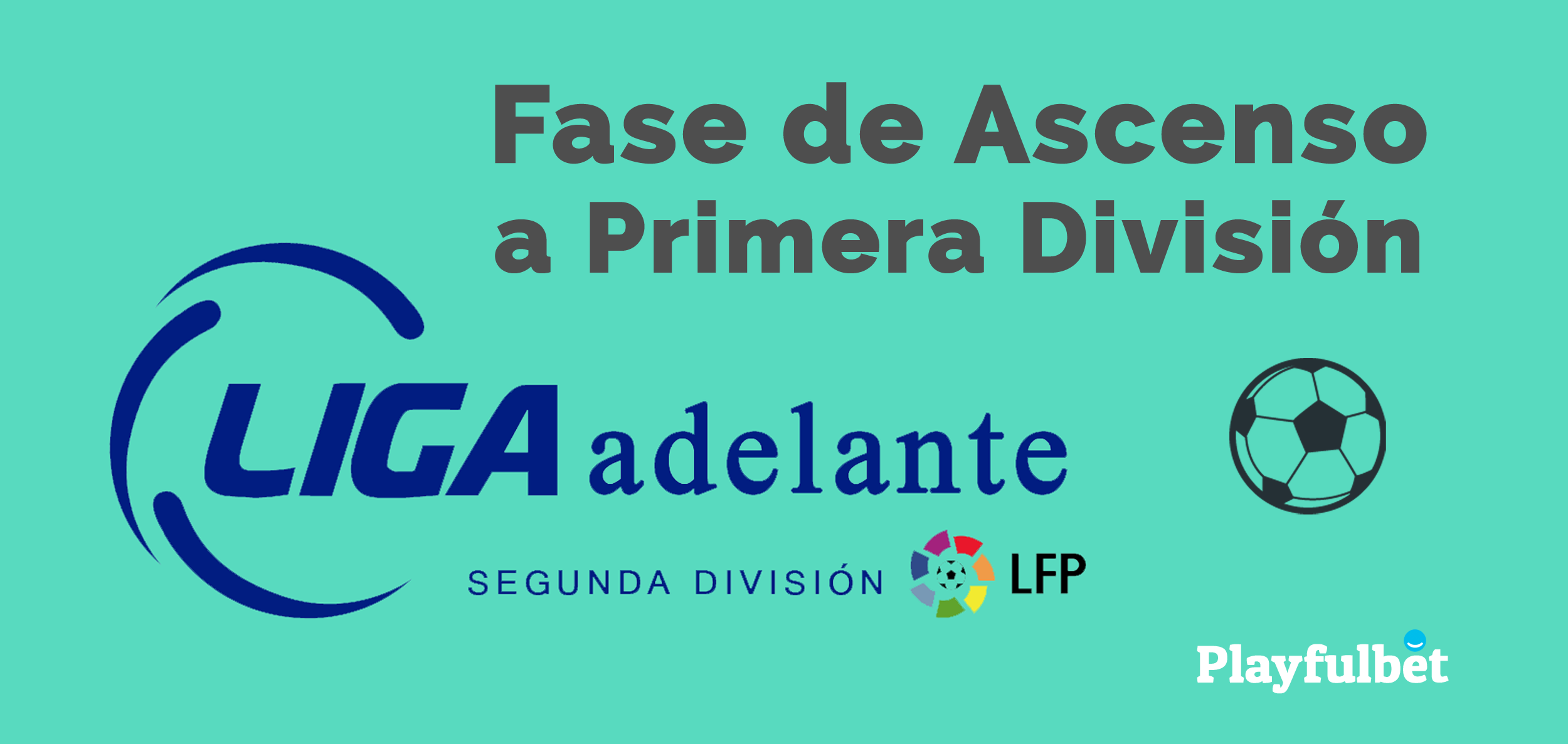 Fase de Ascenso a Primera División