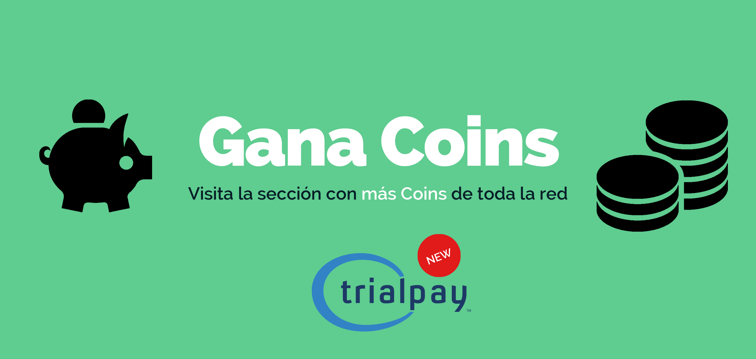 Gana Coins fácilmente Gana Coins fácilmente