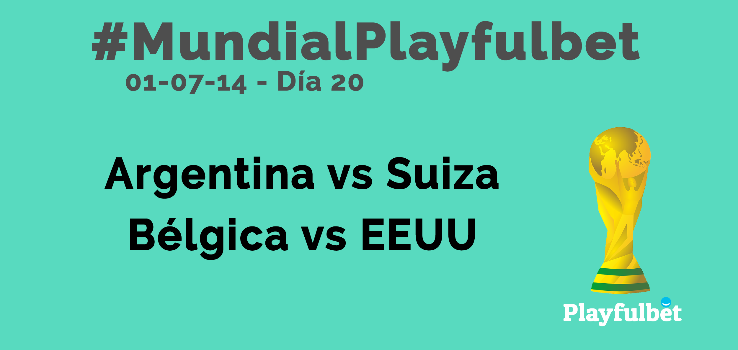 #MundialPlayfulbet Día 20