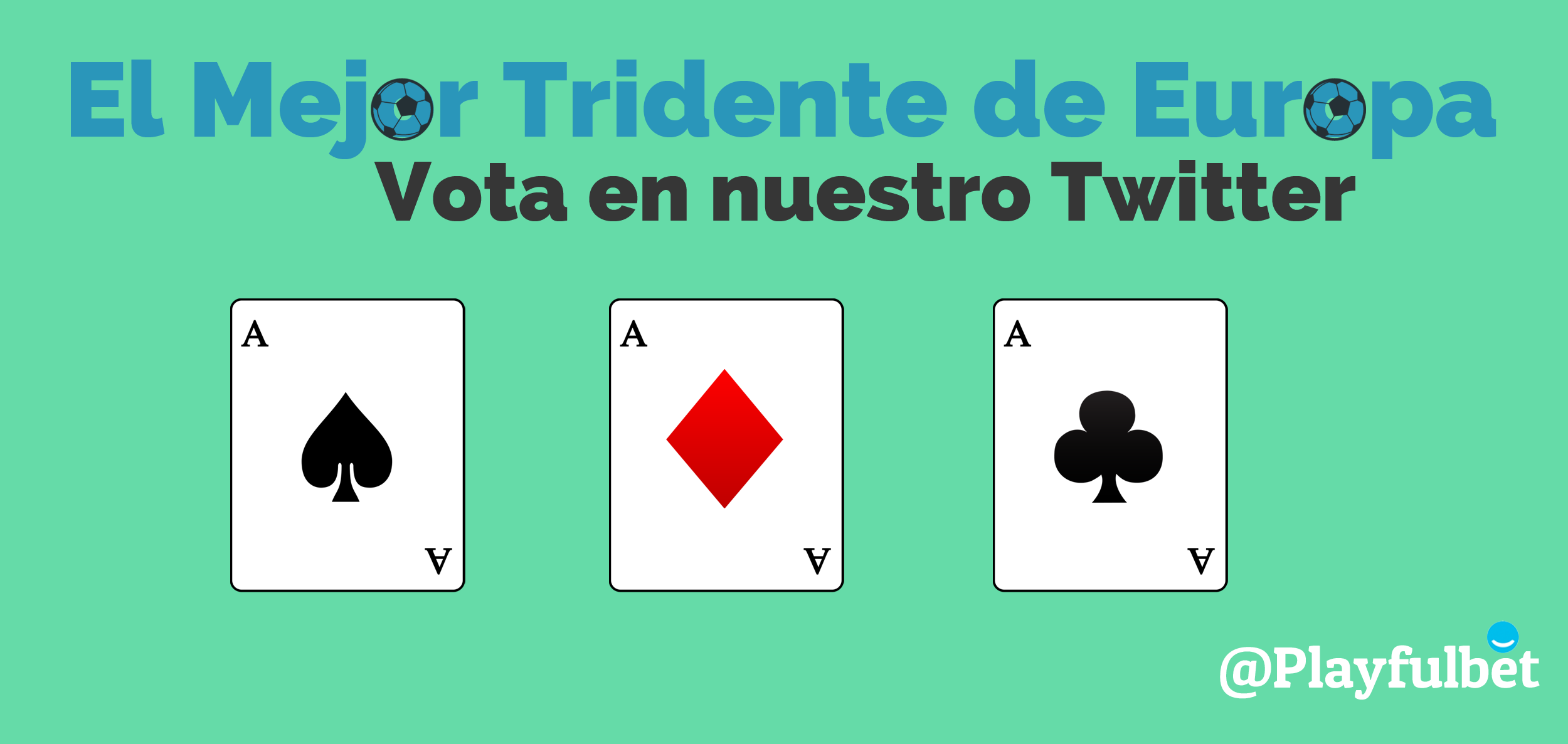 El Mejor Tridente de Europa